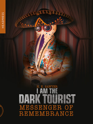 cover image of I Am the Dark Tourist